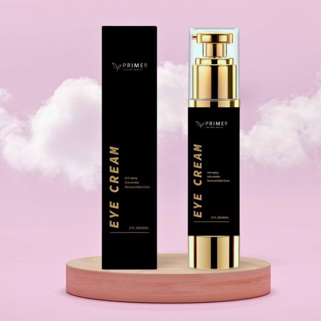 Prime9 Eye Cream for Dark Circles and Puffy Eyes| 60ml/2.02 oz Under Eye Cream for Women