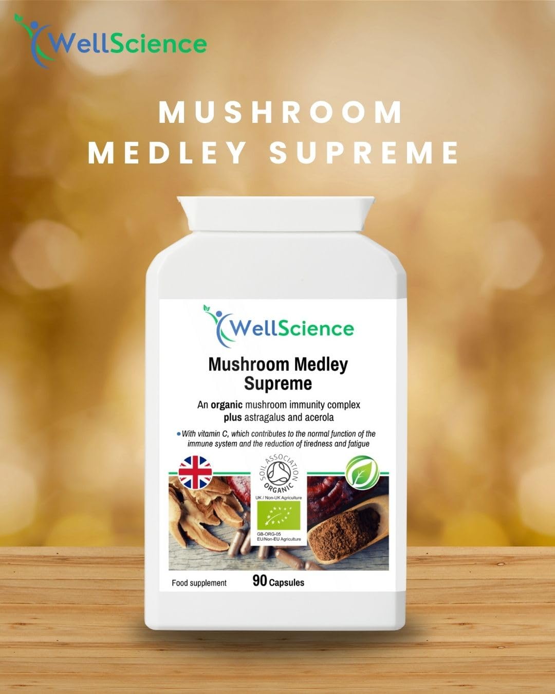 Wellscience WellScience Mushroom Medley Supreme - Organic Immunity Boosting Supplement with Shiitake, Chaga, Reishi, Maitake, Lion's Mane, Astragalus, and Acerola | Reduces Fatigue & Supports Collagen Formation