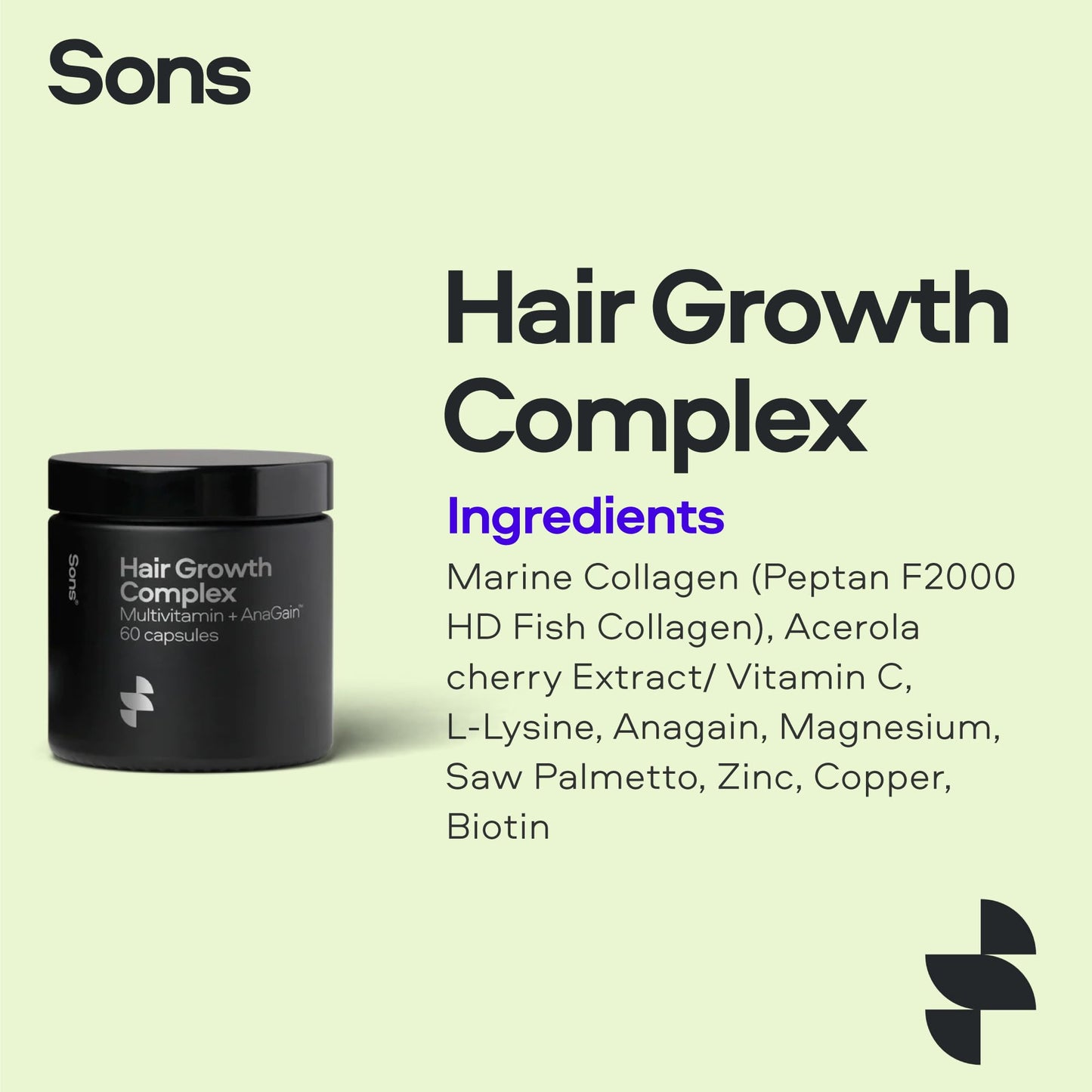 Sons Hair Complex Multi-Vitamin & Anagain, Hair Growth Supplement with Collagen, Vitamins, & Minerals - Made from Natural Ingredients, Promotes Healthier & Stronger Hair - 3 Months (180 Capsules)