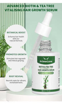 PrimeCove - Biotin & Tea Tree Hair Growth Serum (30ml) | Stimulate Growth, Reduce Graying & Nourish Roots | Advanced & Natural Formula