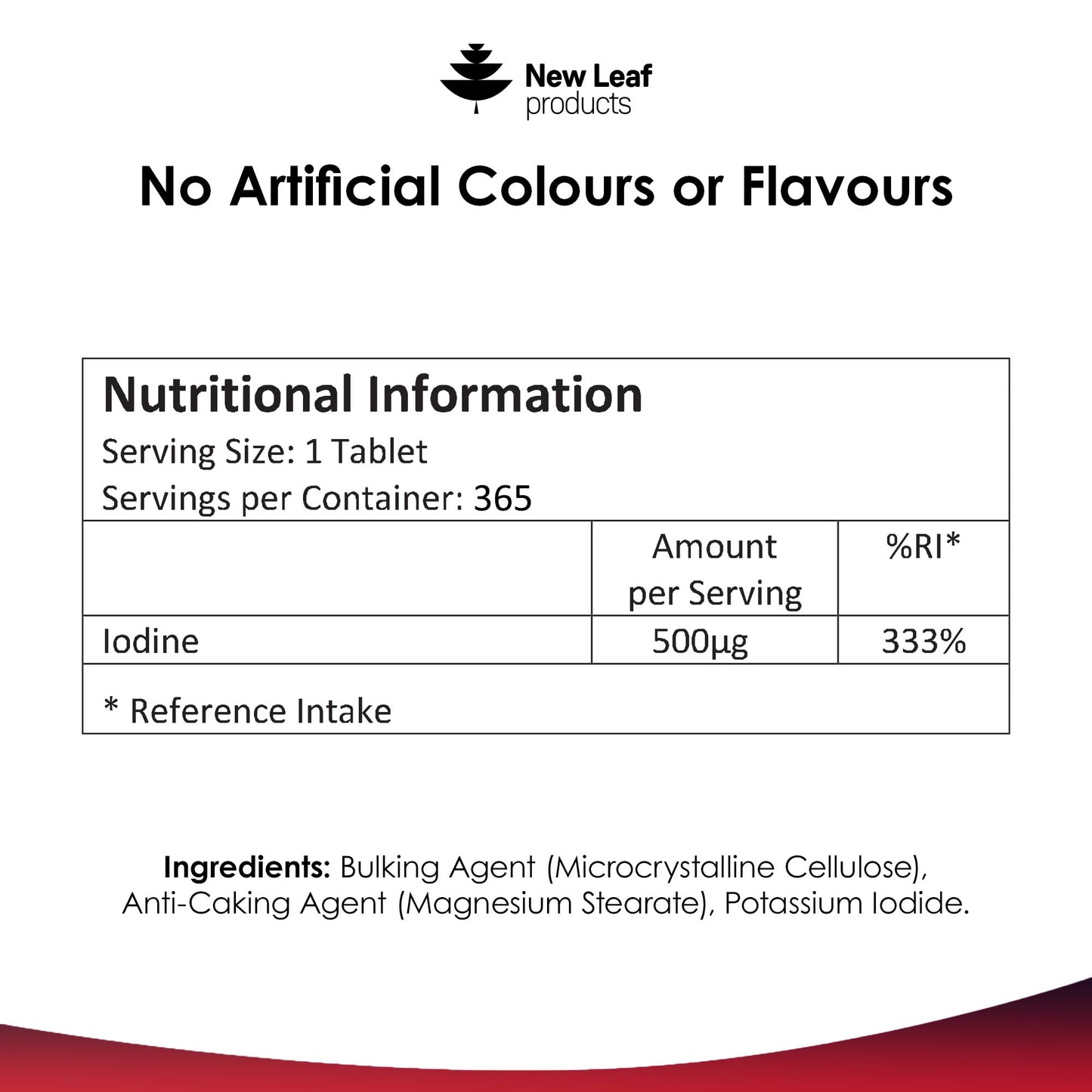 NEW LEAF PRODUCTS Iodine Tablets 500mcg 365 (1 Year Supply) Vegan High Strength Tablets Iodine Supplements, Natural Source of Iodine from Potassium Iodide GMO Free, GMP, Made in UK by New Leaf