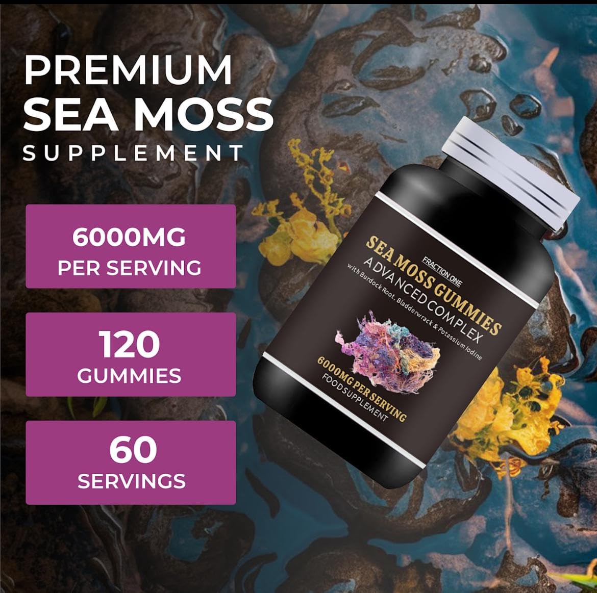 Fraction One Irish SEA Moss Gummies | 120 Gummies | HIGH Strength | 6000MG | Advanced Complex | Irish SEA Moss | Burdock Root | BLADDERWRACK | Potassium Iodine |Sugar Free | 60 Servings | 2 Months Supply | Vegan