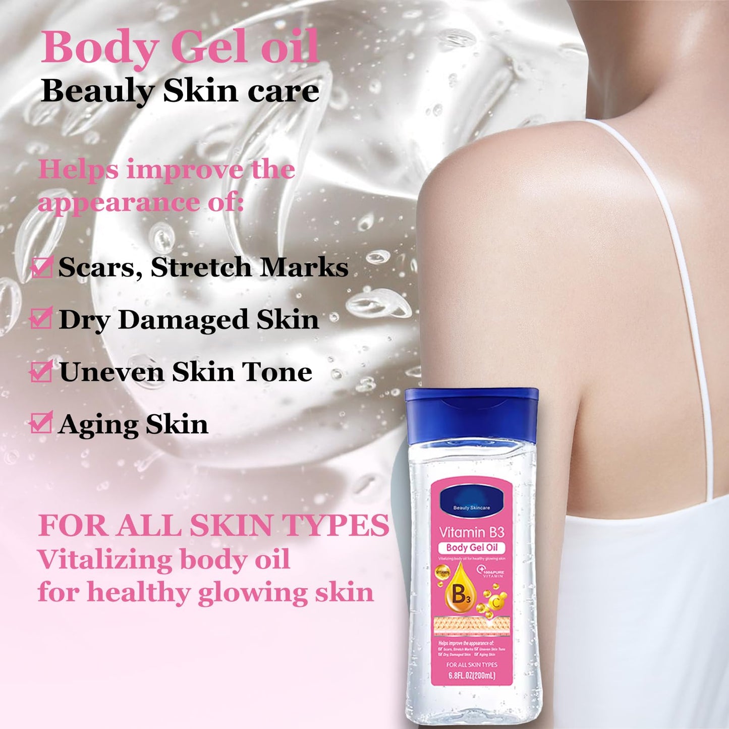 B3 Body Oil Gel- Body Oil For Women- Body Moisturising for Hydrating Skin Care- Vitamin E Oil For Dry Skin- Body Skin Care Oil For Repairing Dry,Anti Winkle& Firming- Moisturiser For Oily Skin