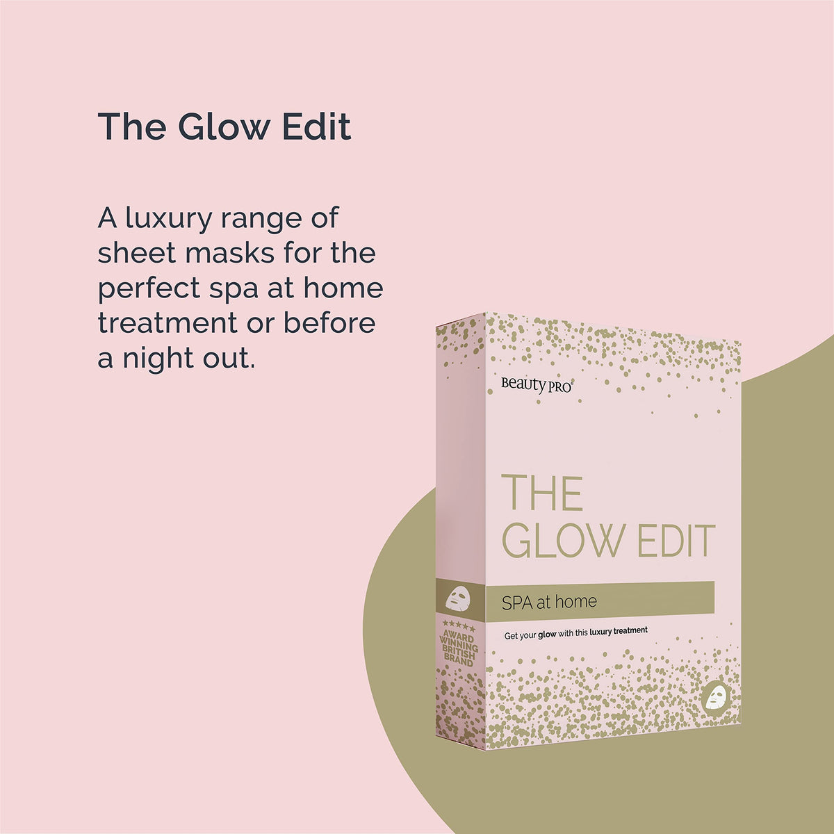 BeautyPro BEAUTYPRO THE GLOW EDIT Spa at Home 3-in-1 Pamper Set 2 Face Masks Detoxify & Hydrate Under Eye Patches for Tired Eyes Dark Circles & Wrinkles Natural Ingredients Multi Award Winning Brand