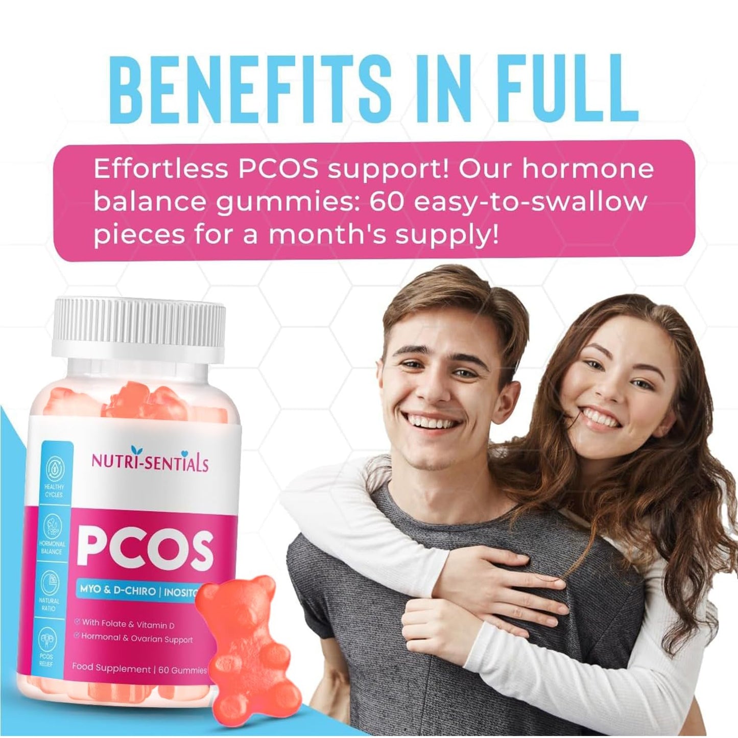Nutri-Sentials Myo-Inositol & D-Chiro Inositol Gummies- Myo & D-Chiro Inositol Supplement with Folate & Vitamin D- Natural Ratio Ovarian Support Women Hormone Balance Blend- PCOS Supplements for Women- 60 Gummies