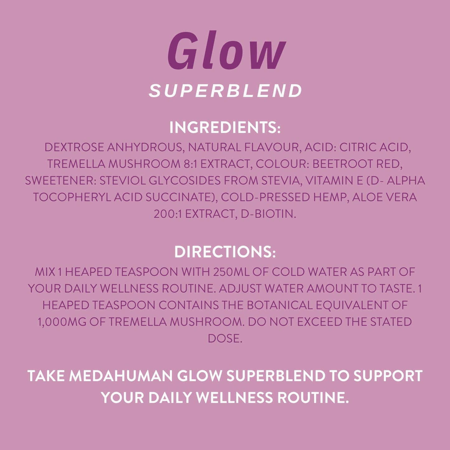 MEDAHUMAN Glow Mushroom & Adaptogen Superblend Powder, with Tremella Mushroom, Vitamin E, Biotin and Aloe Vera, to Promote Glowy Skin & Boost Collagen, Raspberry Flavour 1 x 150g