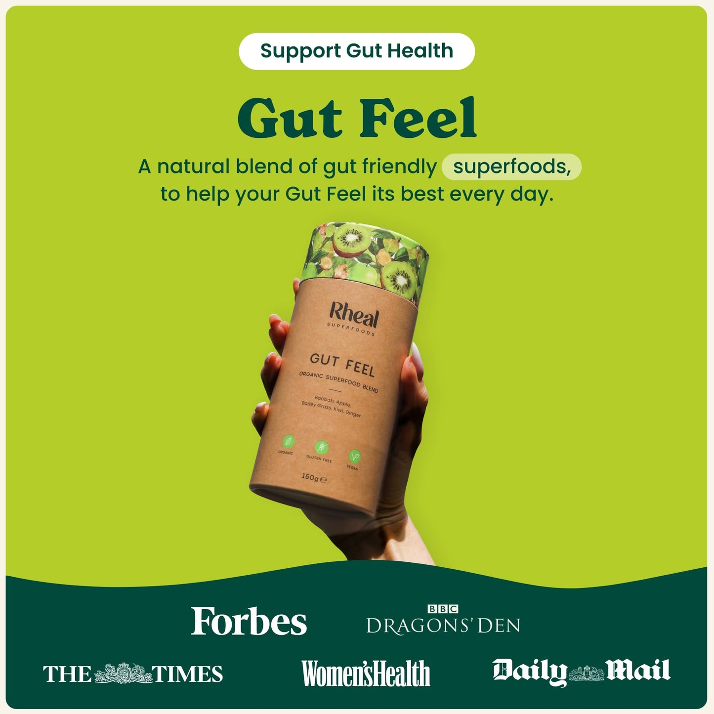 Rheal Gut Feel 150g | 30 Servings | Supports Digestion & Gut Health| Source of Fibre | 600mg Actazin Kiwi | Organic Superfoods with Ginger & Baobab | Certified B Corp