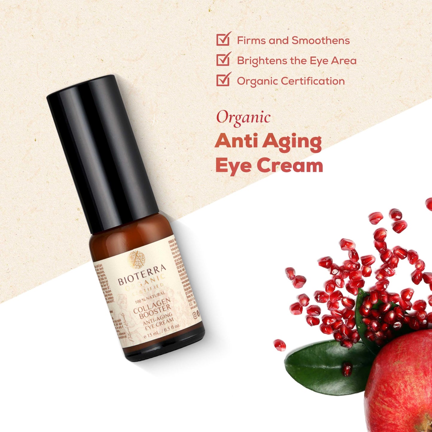 Bioterra Organic Collagen Booster Anti-Aging Eye Cream, Natural and Vegan, With Pomegranate and Rosemary Oils, 15 ml