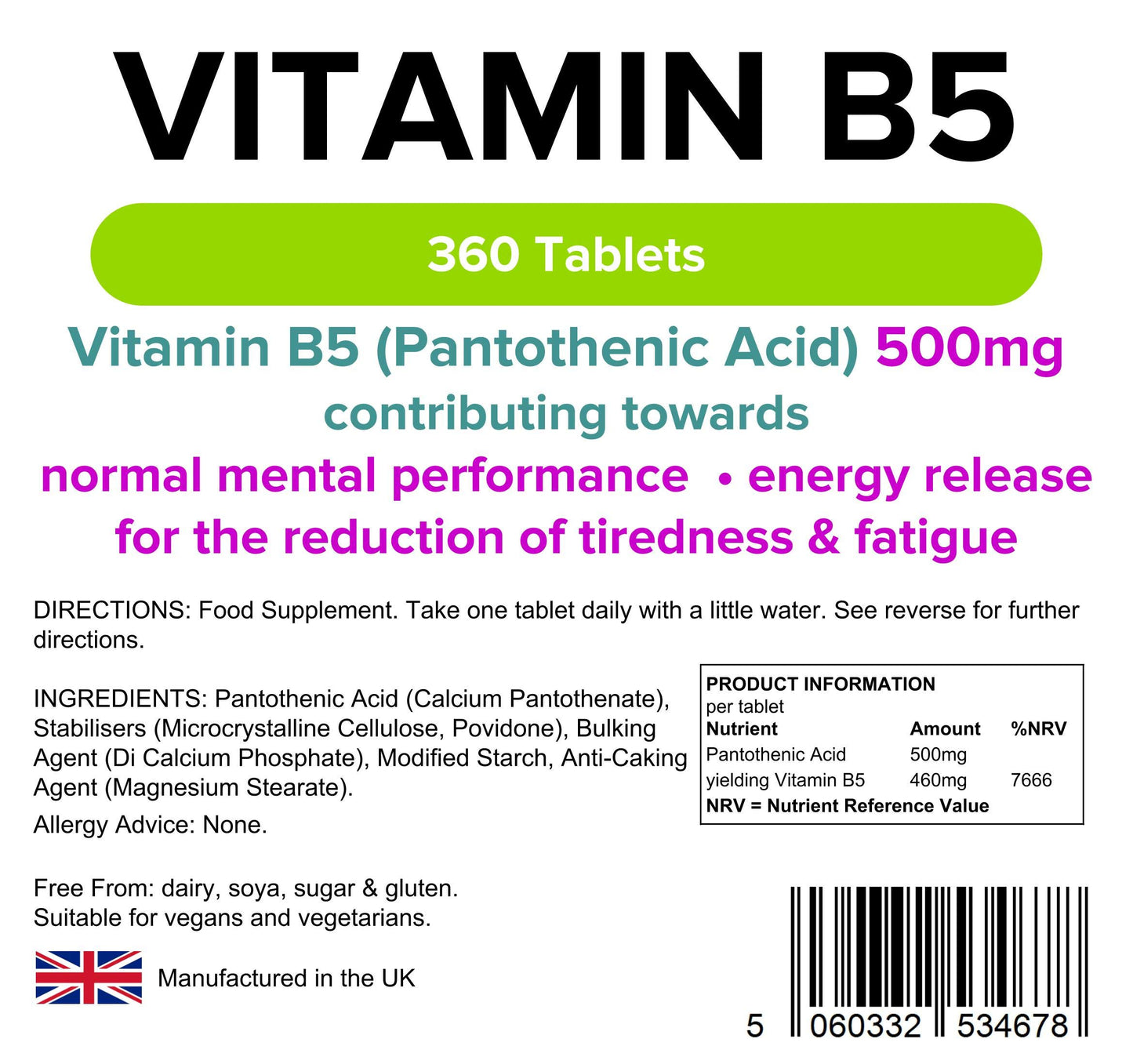 Lindens Vitamin B5 500mg Tablets - 360 Pack - 7666% Nrv Dose Contributes Towards Mental Performance, Normal Metabolism & Reduction of Tiredness - UK Manufacturer, Letterbox Friendly