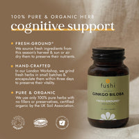 Fushi Organic Ginkgo Biloba Capsules, 60 Caps | Fresh-Ground Whole Food | Memory Boosting Properties | Ethical & Vegan | Made in the UK, Packaging may vary
