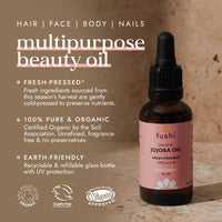 Fushi Organic Jojoba Oil 30ml Best for Skin Cleansing, Dry Skin & Dry Hair Fresh-Pressed Rich in Vitamin E Hypoallergenic Oil Ethical & Vegan Society Approved Manufactured in the UK