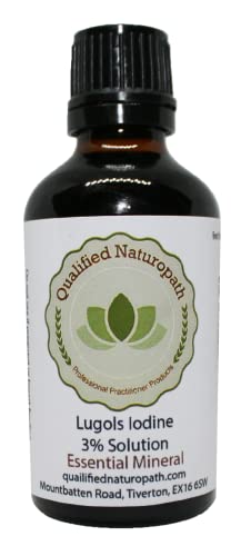 Qualified Naturopath - Professional Practitioner Products Lugols Iodine Solution 3% - 50ml - with Dropper Insert