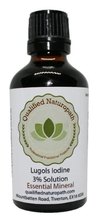 Qualified Naturopath - Professional Practitioner Products Lugols Iodine Solution 3% - 50ml - with Dropper Insert