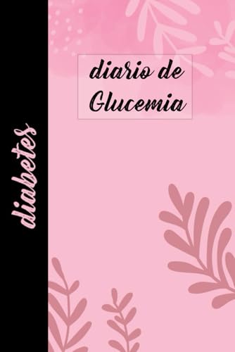 Diario de Glucemia y Diabetes: Control de azúcar en sangre