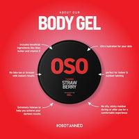 OSO Tanned Accelerator Tanning Gel - Strawberry Scent (100g), Shea Butter, Vitamin E, Ultra Hydration, Indoor & Outdoor Tanning, Extreme Intense For Darkest Results