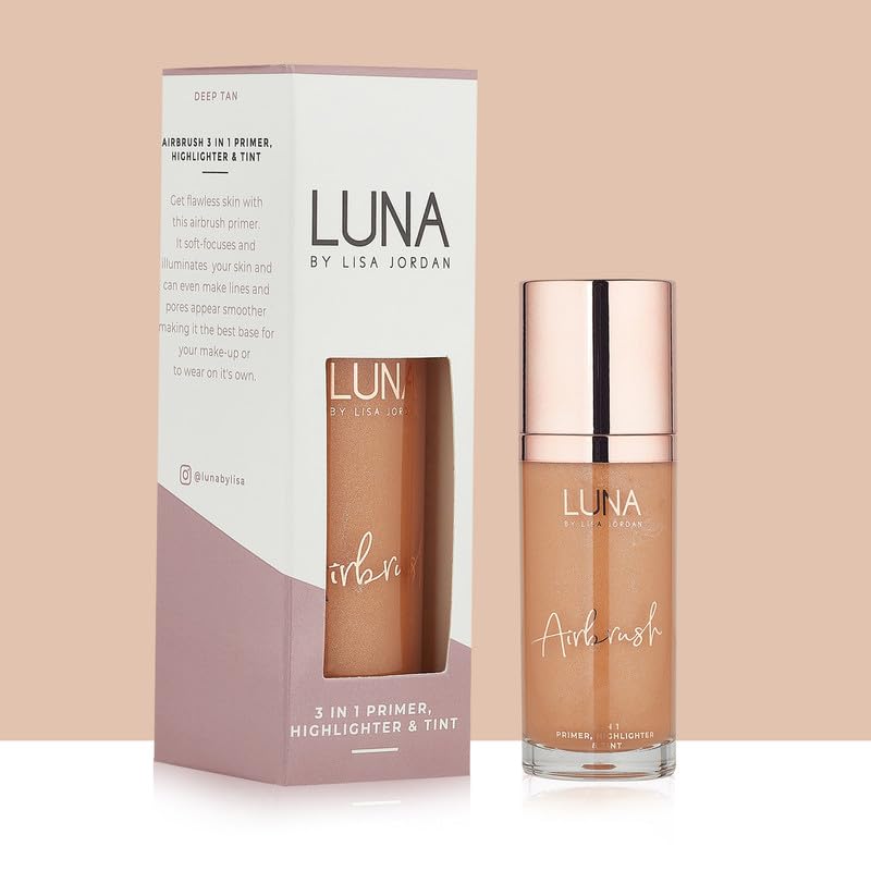 LUNA BY LISA JORDAN LUNA 3 in 1 Airbrush Primer Makeup, Highlighter and Skin Tint - Weightless and Breathable Illuminating Primer - Fine Line & Pore Minimizer - Deep tan Shade