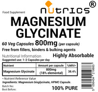 Nutrics® 800mg (per Capsule) Magnesium GLYCINATE 60 V Capsules - Strong One A Day - 100% Pure Highly Absorbable - Free from fillers, Binders & Bulking agens (60)
