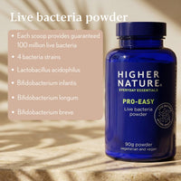 HIGHER NATURE Higher Nature - Pro-Easy - Multi-Strain Live Bacteria Powder - Probiotics for Gut Health - Suitable for The Whole Family - 90g Powder