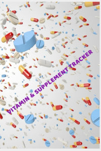 Vitamin & Supplement Tracker: Track your Vitamins & Supplements Daily