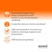 Akamuti Organic Virgin Shea Butter 160 gram