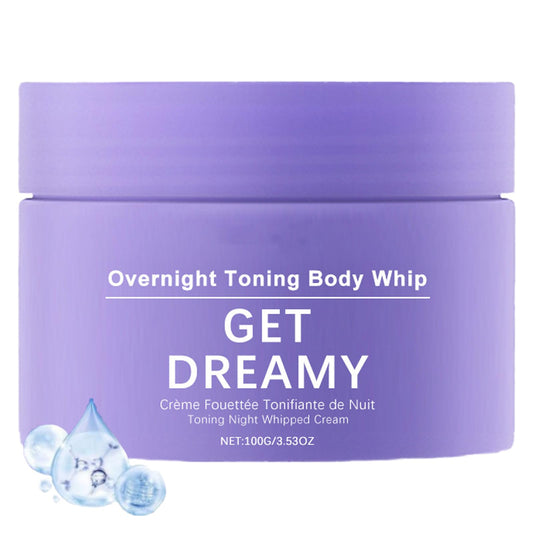 Get Dreamy Overnight Toning Whip, Get Dreamy Toning Cream, Firming Cream For Loose Skin, Skin Firming Body Cream for Face & Body, Wrinkle Reduction, Anti Ageing, Restore Skin Elasticity, for Women