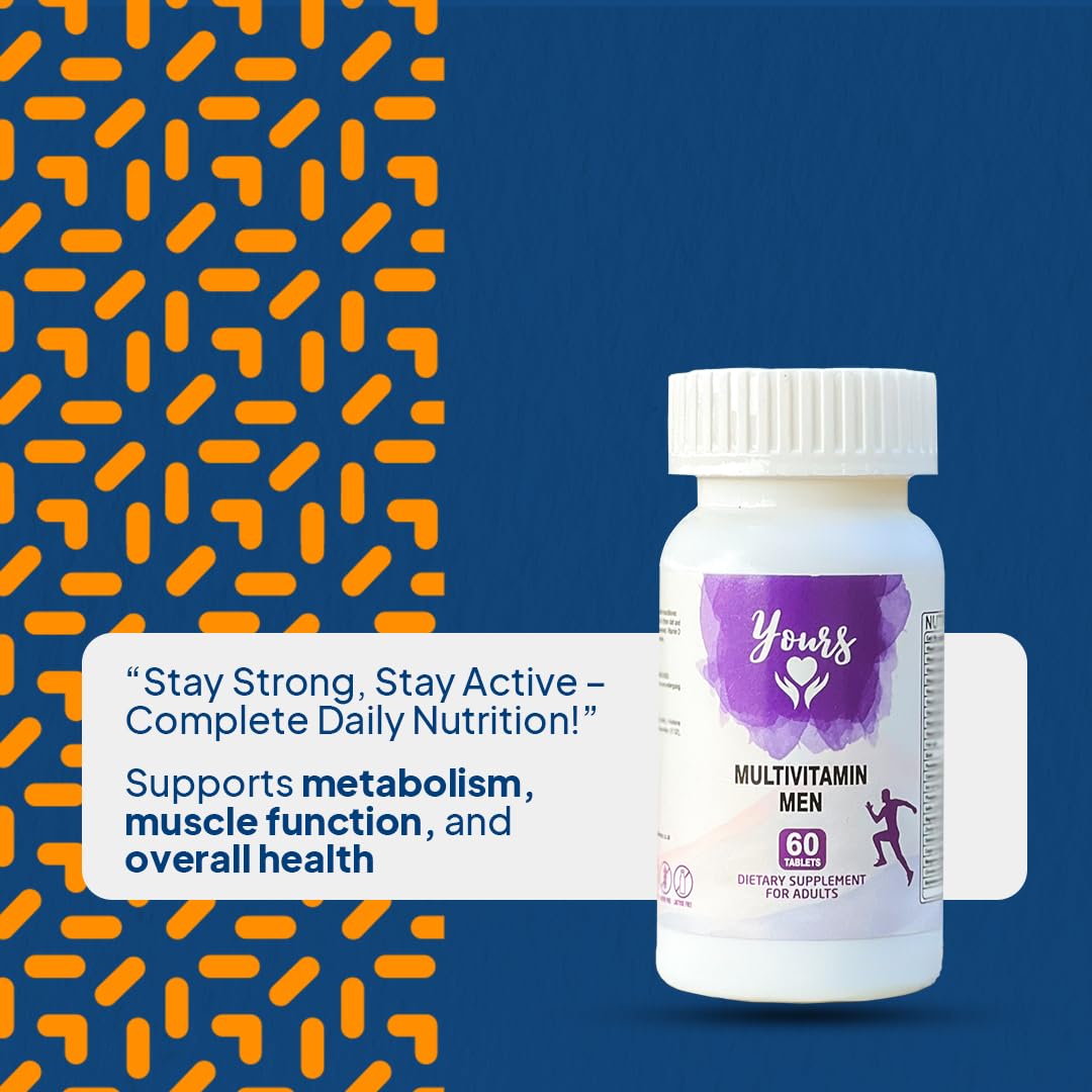 YOURS Yours Multivitamin Men Formulated Specifically for Men, Vitamin D3, Vitamin A, C, Iron and Biotin Support Metabolism, Healthy Skin, Improve Bone Health, for Healthy Hair, 60 Tablets, 02 Month Supply.