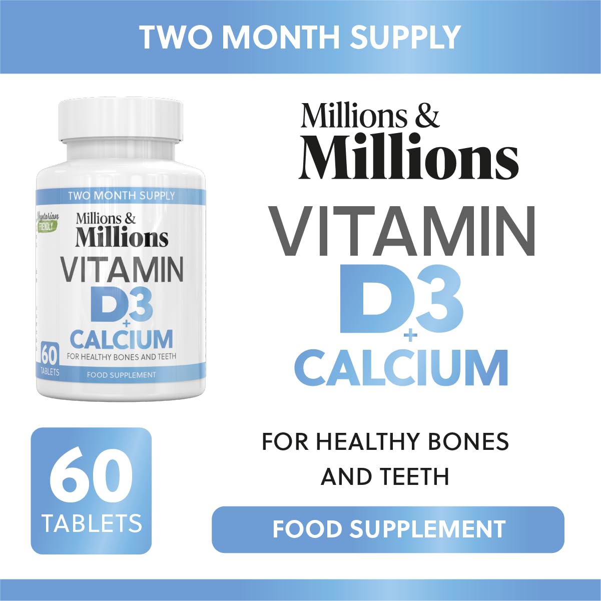 Millions & Millions - Calcium 400mg + Vitamin D3 200iu • Musculoskeletal Support for Strong Bones, Muscles & Teeth • Suitable for Vegetarians • 60 Tablets • 2 Month Supply