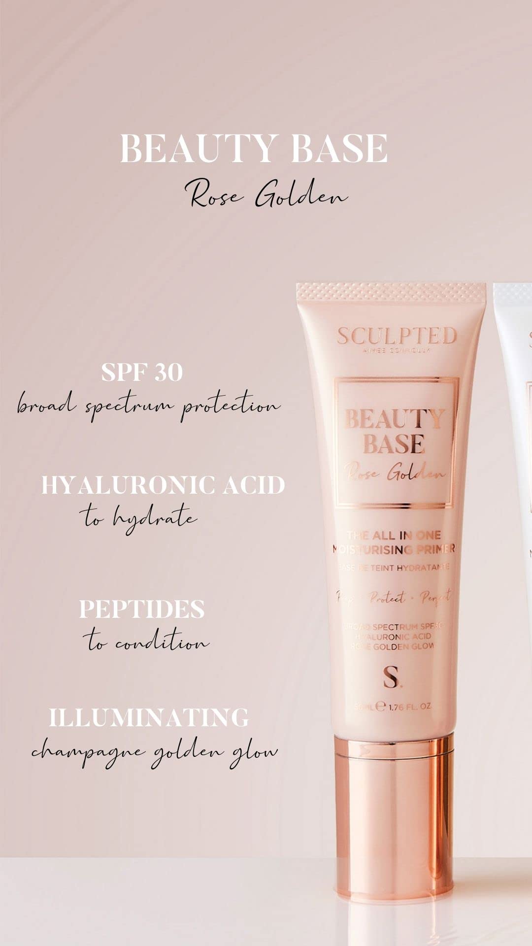 SCULPTED by Aimee Connolly Beauty Base All-in-One Moisturising Primer from Sculpted by Aimee (Rose Golden) - 50ml 3-in-1 Hydrating Primer with SPF 30 That Preps, Protects and Perfects Your Skin