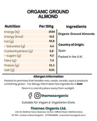 Organic Ground Almond- Raw, Unsalted, Non-GMO, No Additives, No Preservatives, Vegan - High in Protein, Healthy Fats, and Antioxidants - Perfect for Snacking, Baking, and Cooking - Thames Organic 250g