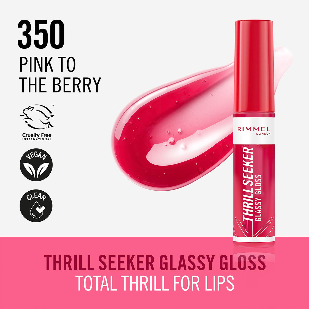 RimmelUK Rimmel London Thrill Seeker Glassy Gloss Lip Gloss 350 Pink to the Berry