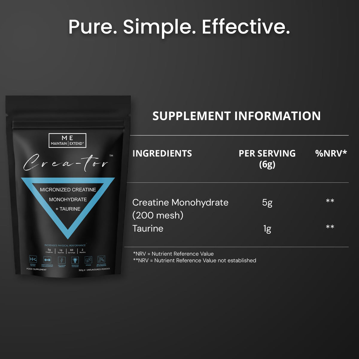 ME MAINTAIN | EXTEND Creatine Monohydrate Powder with Taurine 360g, Micronized Vegan 60 Servings