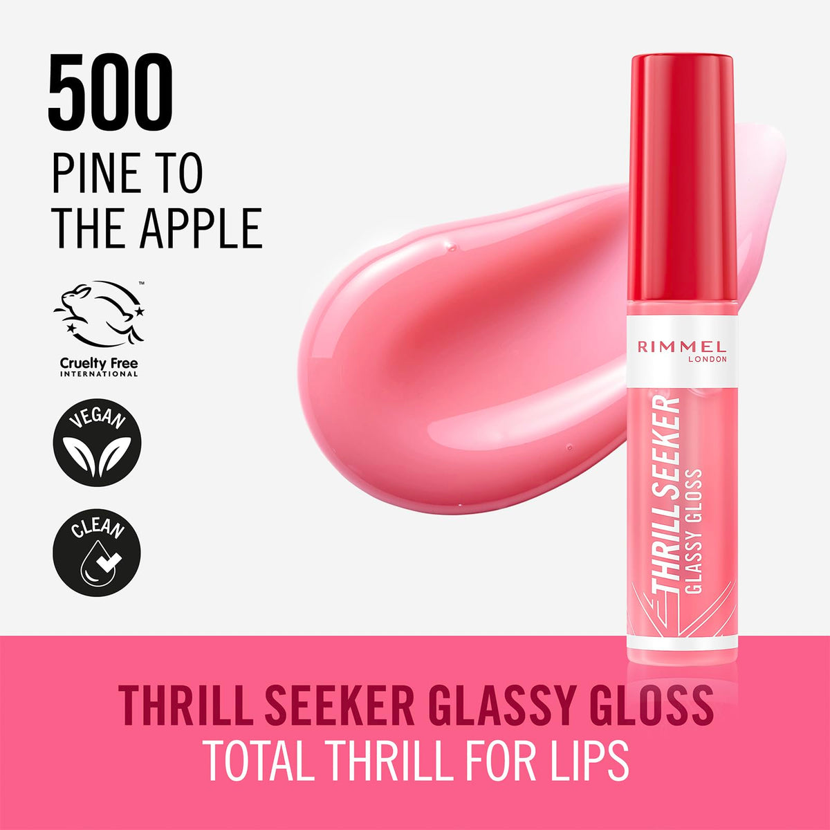 Rimmel Thrillseeker Glassy Gloss 500 Pine to the Apple, Hydrating Shine, Hyaluronic Acid, Anti-Oxidant Complex, Non-Sticky, Big Applicator, Healthy-Looking Lips, Delicious Scent, Vegan, Cruelty Free