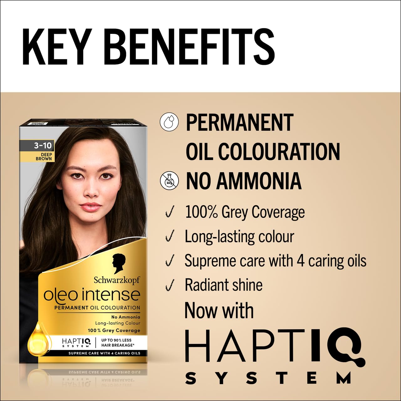 Schwarzkopf Oleo Intense Permanent Oil Colour 3-10 Deep Brown Hair Dye, 100% Grey Coverage, Conditioner with HaptIQ System, Long-Lasting Colour, Ammonia Free Hair Dye