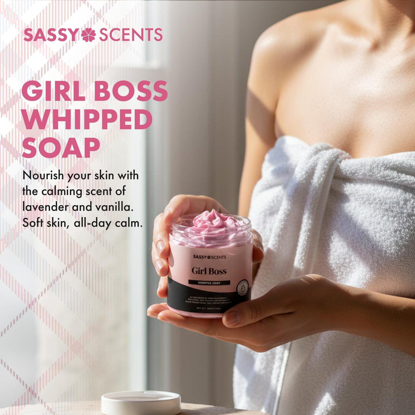 Sassy Scents Girl Boss Whipped Soap | Cleansing + Nourishing | Gentle For All Skin Types | 115g