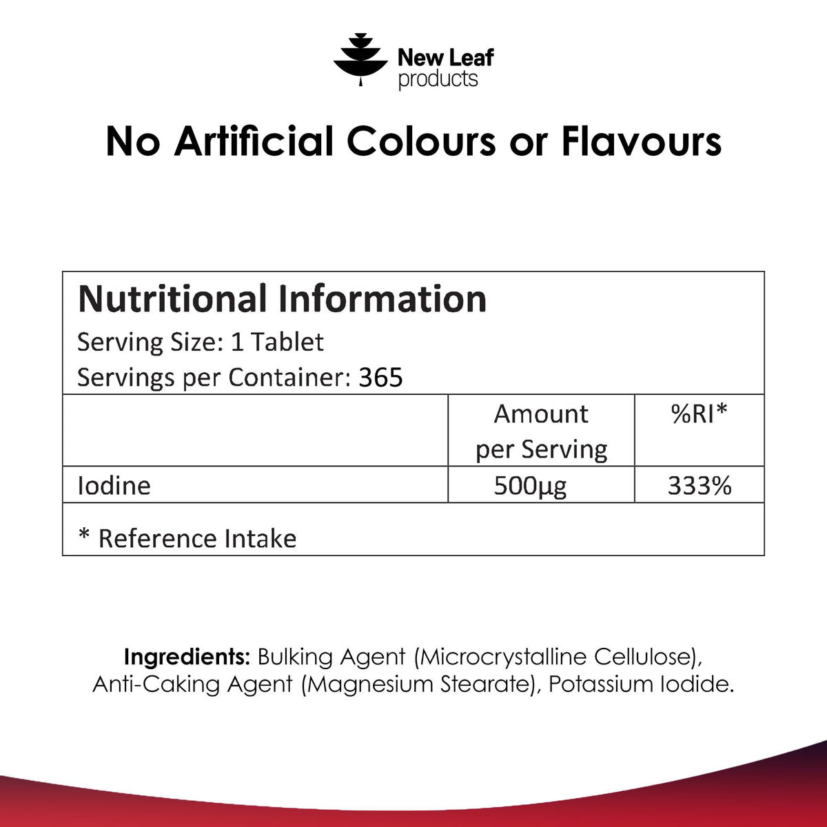 NEW LEAF PRODUCTS Iodine Tablets 500mcg 365 (1 Year Supply) Vegan High Strength Tablets Iodine Supplements, Natural Source of Iodine from Potassium Iodide GMO Free, GMP, Made in UK by New Leaf