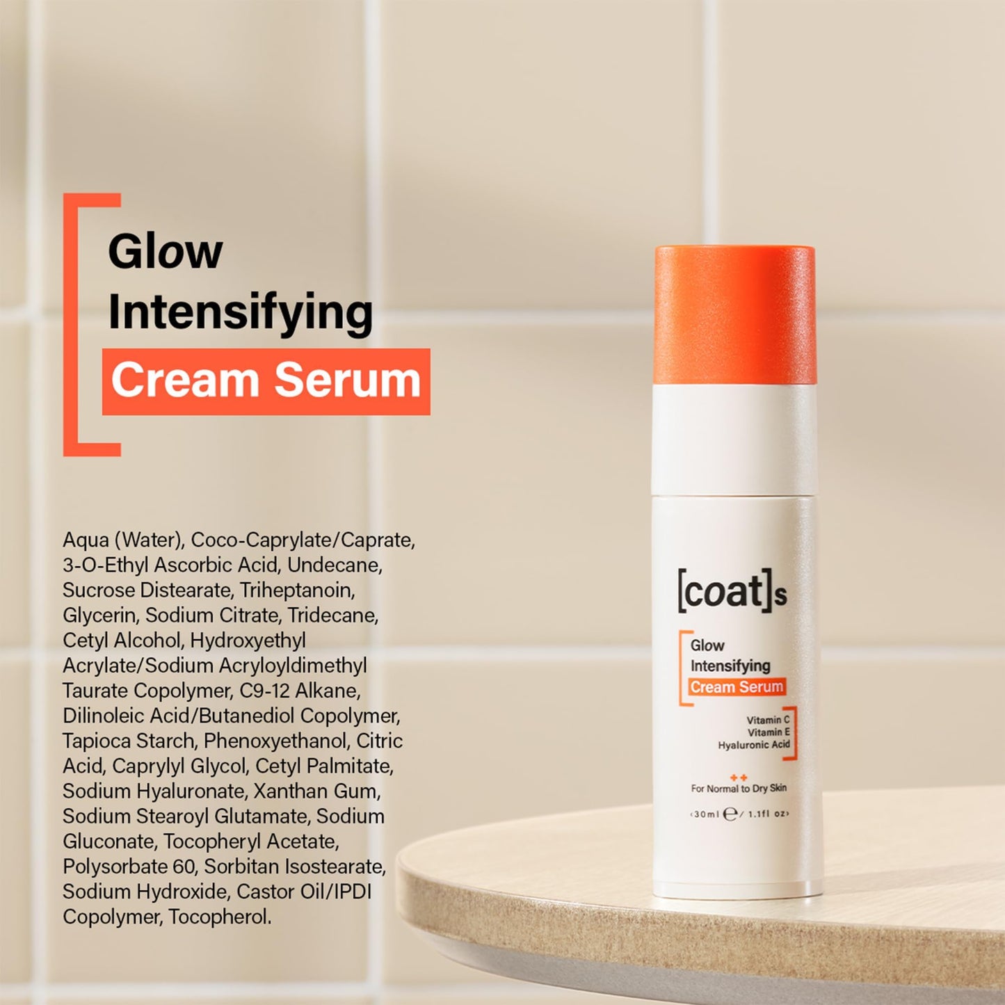 Coats Glow Intensifying Cream Serum with Vitamin C – Radiance Boosting, Complexion Brightening Serum – Dermatologically Approved + Clinically Proven – 30 ml