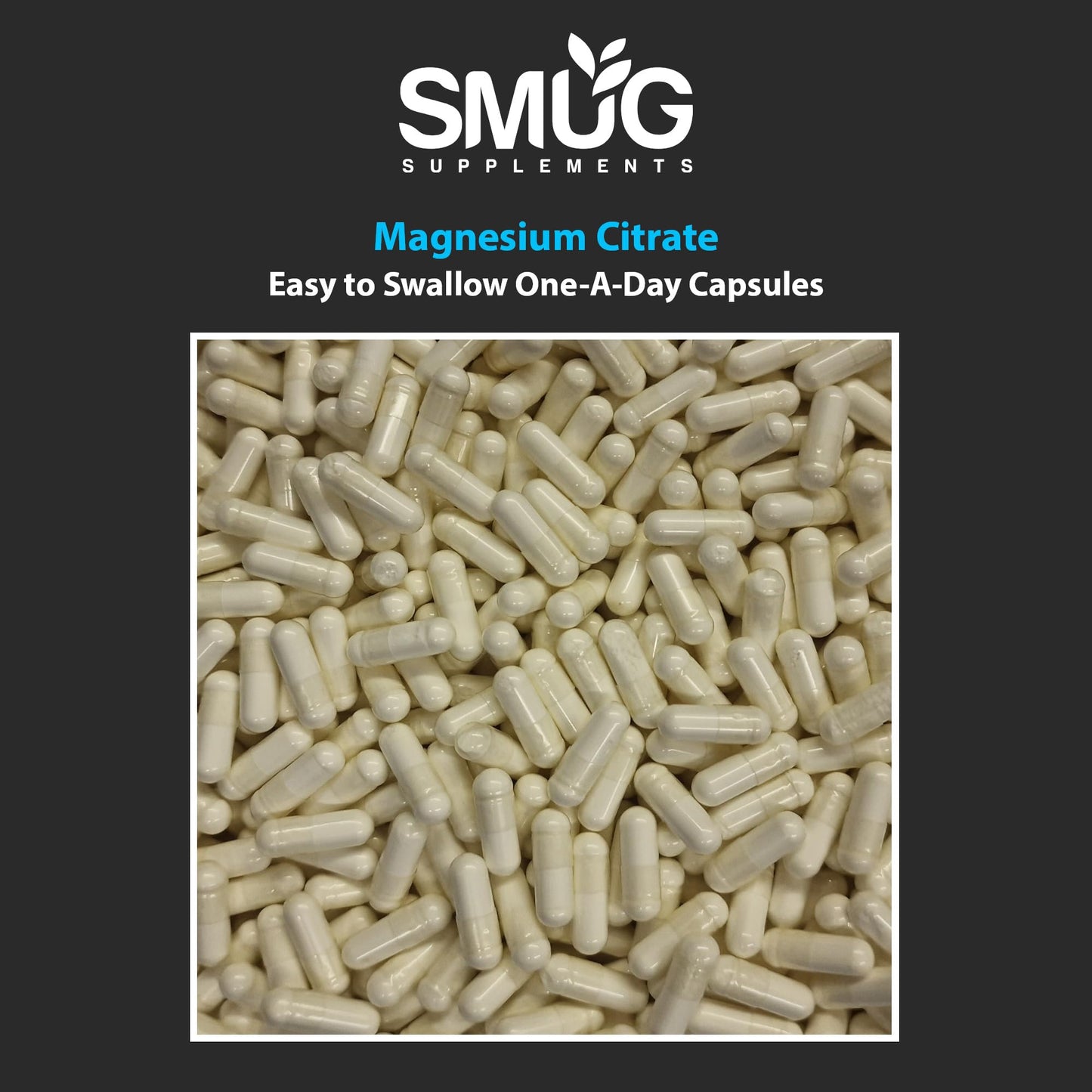 SMUG Supplements Magnesium Citrate - Pack of 60 High Strength 600mg Capsules – Supports Nervous System - Can Reduce Tiredness and Fatigue – for Men and Women - Made in Britain