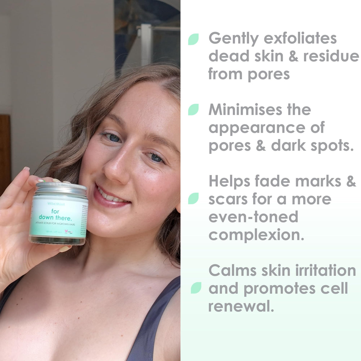 WildMint Intimate Scrub for down there| Ingrown Hairs, Razor Bumps, Hyperpigmentation |Natural Bikini Line Exfoliator for Shaving Rouitine| Removes Dead Skin | UK Made Vegan & Cruelty-Free | 120ml