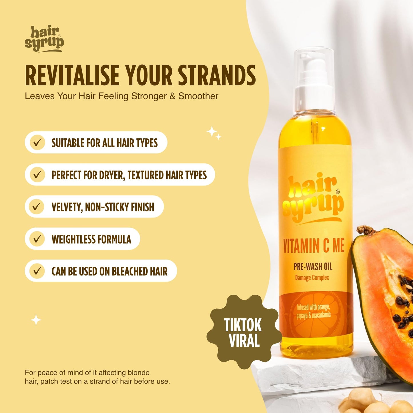 Hair Syrup | Vitamin C Me Pre-Wash Hair Oil | Revive Fragile, Delicate Strands | Strengthen Hair & Reduce Breakage | Made with Sweet Orange Oil, Papaya & Macadamia | Vegan | 100% Natural | 100ml