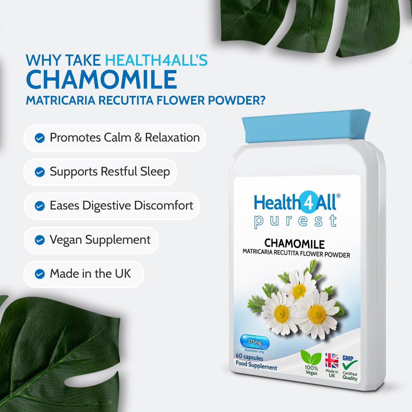 Health4All Chamomile 375mg, 60 Capsules 2 Months Supply, Purest Anxiety, Stress, Sleep and Digestive Health Supplement, Vegan Matricaria Recutita Flower Powder (not Extract) Capsules | Made in UK