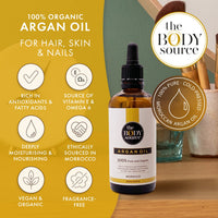 The Body Source 100% Organic Argan Oil, 100ml - Cold Pressed, Ethically Sourced & Bottled in Morocco - For Healthy Hair, Skin & Nails