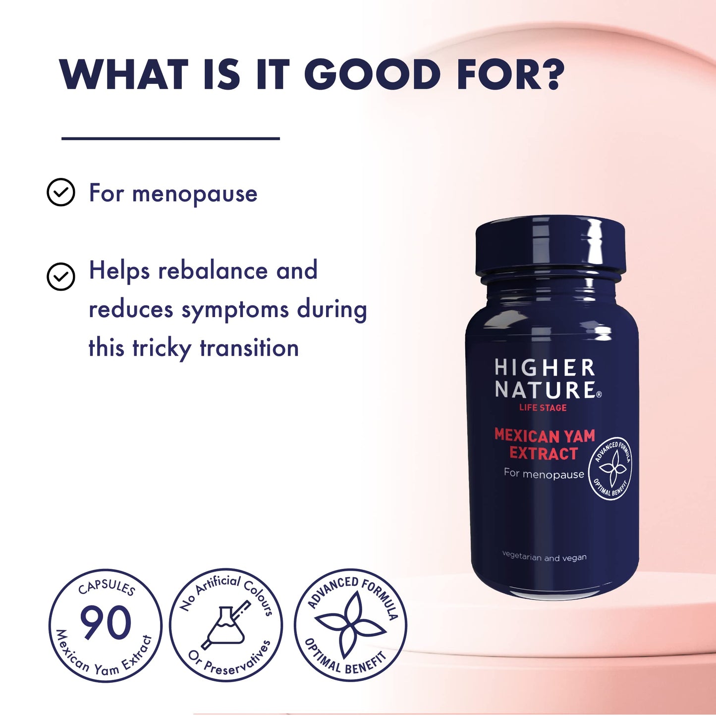 HIGHER NATURE Higher Nature - Mexican Yam Extract - for Menopause - Vegetarian & Vegan - 90 Capsules