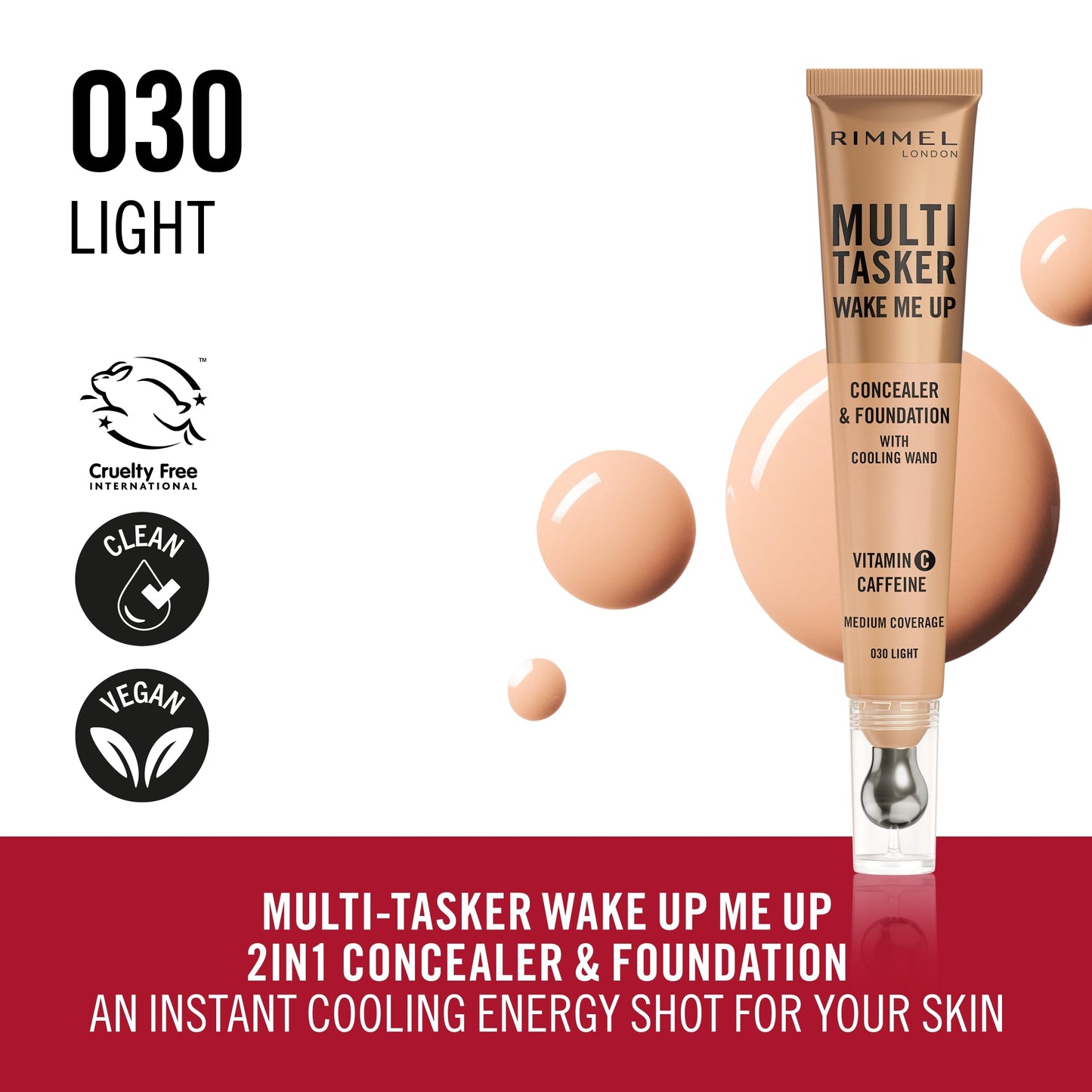 Rimmel Multi-Tasker Wake Me Up Foundation & Concealer 030 Light, Depuffs & Brightens Dark Circles, Metallic Cooling Applicator, Caffeine & Victamin C, 2% Niacinamide, Vegan, Cruelty free