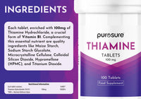 PuroSure Vitamin B1 Thiamine 100mg Tablets – Pack of 100 - for Heart, Immune and Psychological Function & Energy Release