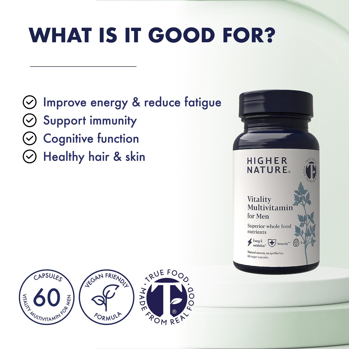 HIGHER NATURE Higher Nature - Vitality Multivitamin for Men - True Food Formula Nutrients from 16 Real Foods - Vegan - One Month Supply - 60 Capsules