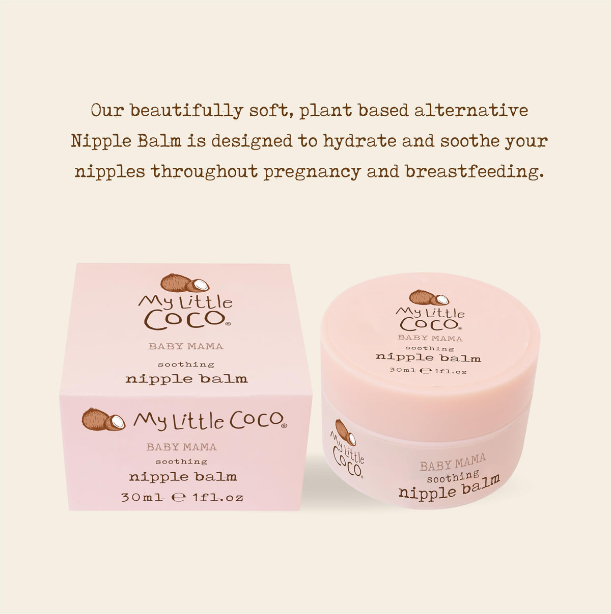 My Little Coco BABY MAMA Soothing Nipple Balm 30ml – Lanolin-Free, Organic Coconut Oil & Shea Butter for Hydration & Relief – Paediatrician Approved, Dermatologist Tested, Cruelty-Free