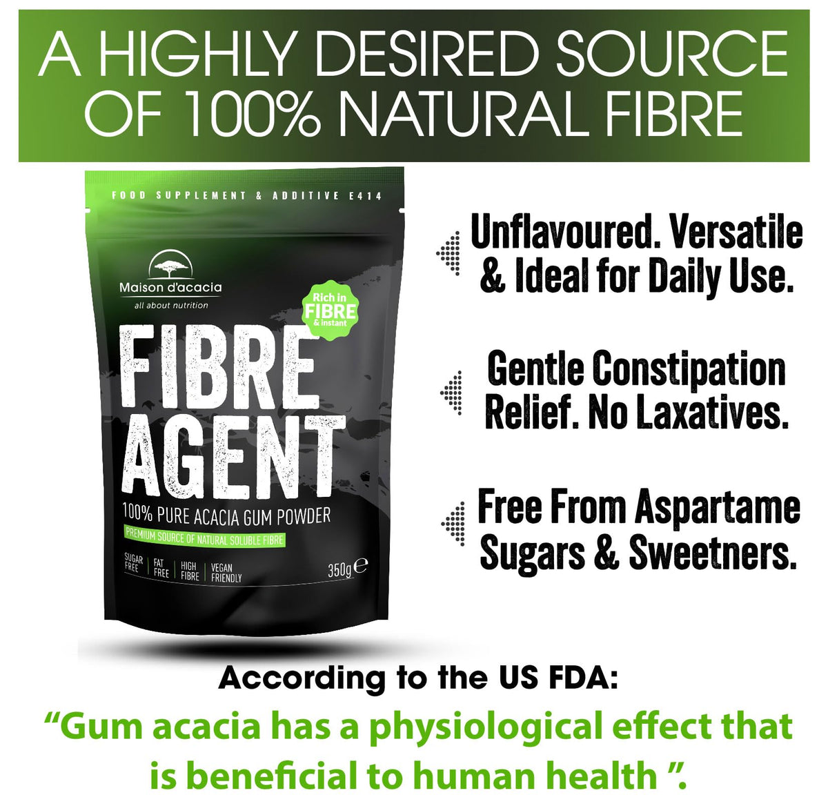 Maison d'acacia Acacia Fibre Supplement 350g Multi Award Winning. Gentle Daily Prebiotic Regularity & Constipation Relief Unflavoured. Natural Fiber with Nothing Added. Psyllium Husk & Inulin Alternative. 35 Servings