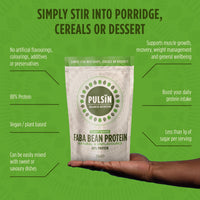 Pulsin - Natural Unflavoured Vegan Faba Bean Protein Powder - 250g - 8.8g Protein, 0.2g Carbs, 42 Kcal Per Serving - Gluten Free, Plant Based, Palm Oil Free & Dairy Free Protein