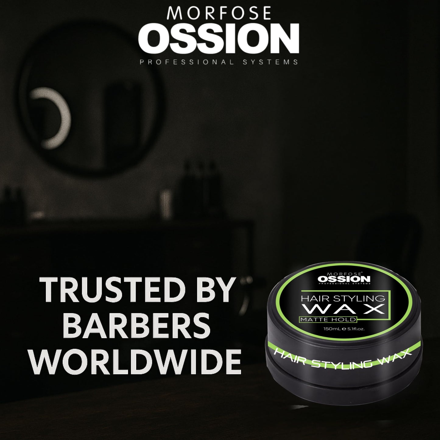 MORFOSE Morfose Ossion Hair Styling Wax 150ml- Shine Look, Edge Control for Men & Women, Developed by Barbers - Hair Wax, Hair Powder, Pomade & Clay for Styling (150 ml, Matte Hold)