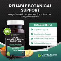 Only Nutrients - Turmeric Papain Bromelain Ginger Supplement, High-Strength Liver, Digestive & Joint Health Support, Nourishing Herbal Blend, 180 Turmeric Tablets